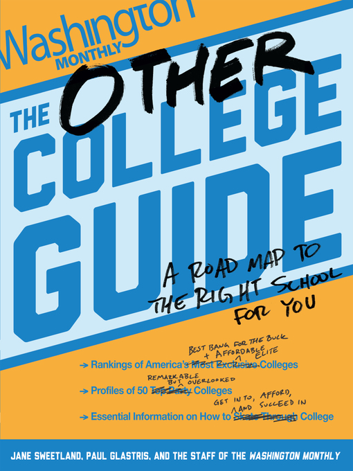 Title details for The Other College Guide by Paul Glastris - Available